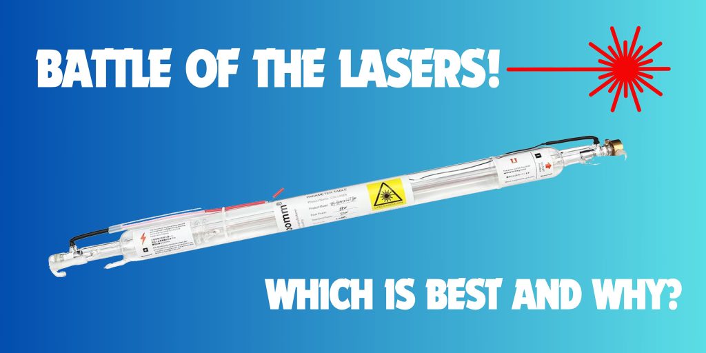 photo of a laser tube with the title battle of the lasers which is best? light to dark blue gradient background